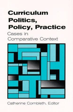 Tapa de Curriculum Politics, Policy, Practice