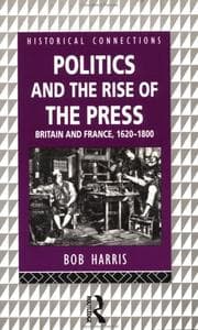 Tapa de Politics and the rise of the press