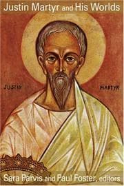 Tapa de Justin Martyr and his worlds
