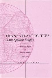 Tapa de Transatlantic Ties in the Spanish Empire