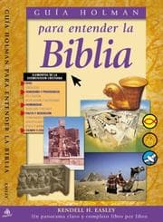 Tapa de Guia Holman Para Entender LA Biblia / Holman Guide To Understanding The Bible