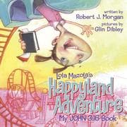 Tapa de Lola Mazola's Happyland Adventure: My John 3:16 Book