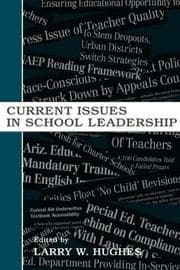 Tapa de Current Issues in School Leadership (Topics in Educational Leadership) (Topics in Educational Leadership)