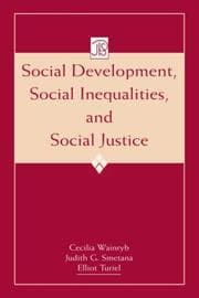 Tapa de Social Development, Social Inequalities, and Social Justice (The Jean Piaget Symposium)