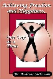 Tapa de Achieving Freedom and Happiness One Step at a Time