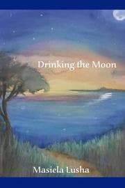 Tapa de Drinking the Moon
