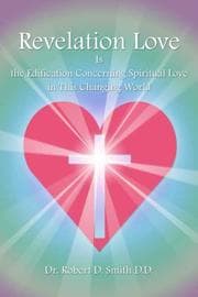 Tapa de Revelation Love Is the Edification Concerning Spiritual Love in This Changing Wor