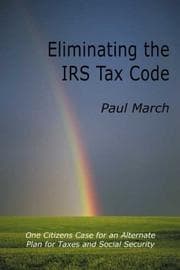 Tapa de Eliminating the IRS Code