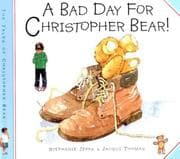 Tapa de A Bad Day for Christopher Bear (The Tales of Christopher Bear)