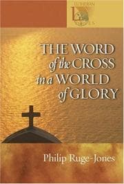 Tapa de The Word of the Cross in a World of Glory (Lutheran Voices)
