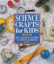 Tapa de Science Crafts for Kids/Book and Kit
