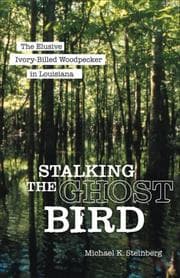 Tapa de Stalking the Ghost Bird