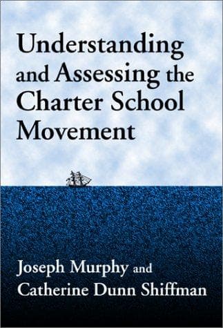 Tapa de Understanding and Assessing the Charter School Movement