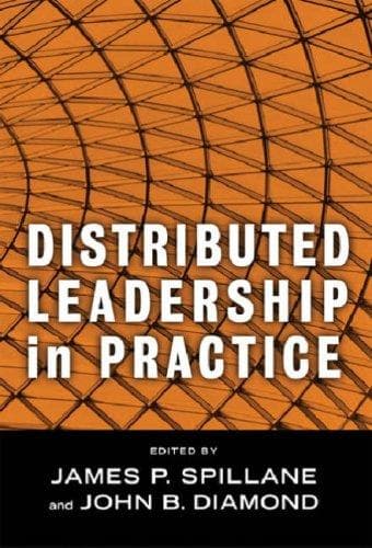 Tapa de Distributed Leadership in Practice (Contemporary Issues in Educational Leadership) (Critical Issues in Educational Leadership)