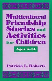 Tapa de Multicultural Friendship Stories and Activities for Children Ages 5-14