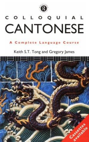Tapa de Colloquial Cantonese: A Complete Language Course