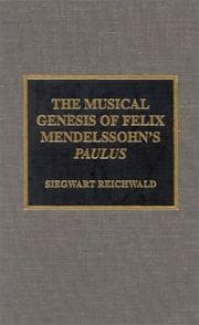Tapa de The Musical Genesis of Felix Mendelssohn's Paulus