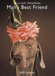 Tapa de Man's Best Friend 2005 Wall Calendar