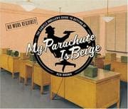 Tapa de My Parachute Is Beige