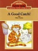 Tapa de A Good Catch!: And Other Stories (New Way: Learning with Literature (Red Level))