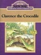 Tapa de Clarence the Crocodile (New Way: Learning with Literature (Violet Level))