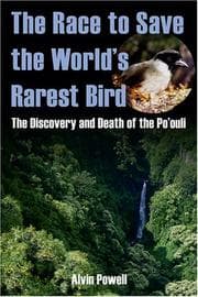 Tapa de The Race to Save the World's Rarest Bird