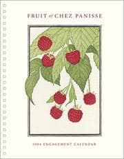 Tapa de Fruits of Chez Panisse 2004 Engagement Calendar