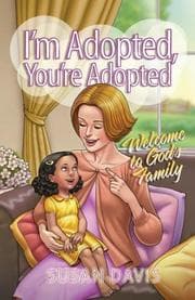 Tapa de I'm Adopted, You're Adopted