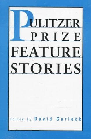 Tapa de Pulitzer Prize feature stories
