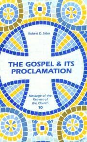Tapa de The Gospel and Its Proclamation (Message of the Fathers of the Church, Vol 10)