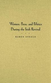 Tapa de Women, Press, and Politics During the Irish Revival (Irish Studies)