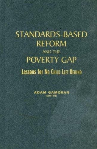 Tapa de Standards-based Reform and the Poverty Gap