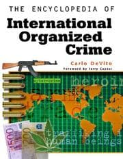 Tapa de The Encyclopedia Of International Organized Crime