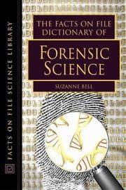 Tapa de The Facts on File Dictionary of Forensic Science (Facts on File Science Library)