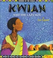 Tapa de Kwian and the Lazy Sun