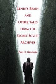 Tapa de Lenin's Brain and Other Tales from the Secret Soviet Archives