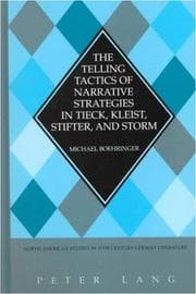 Tapa de The telling tactics of narrative strategies in Tieck, Kleist, Stifter, and Storm