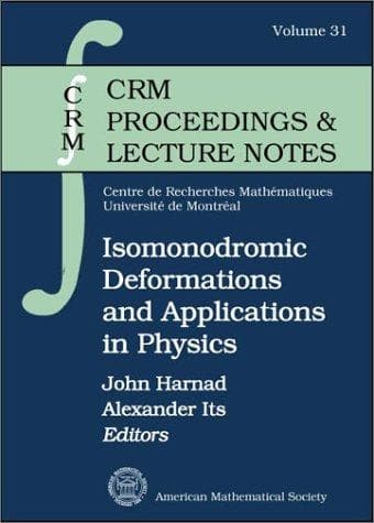 Tapa de Isomonodromic deformations and applications in physics
