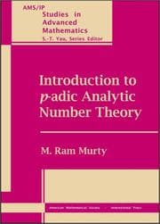 Tapa de Introduction to $p$-adic Analytic Number Theory