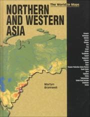 Tapa de Northern and Western Asia (Bramwell, Martyn. World in Maps,)