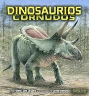 Tapa de Dinosaurios Cornudos/Horned Dinosaurs (Meet the Dinosaurs)