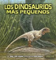 Tapa de Los Dinosaurios Mas Pequeños/the Smallest Dinosaurs (Meet the Dinosaurs)