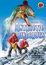 Tapa de The Search for Antarctic Dinosaurs (On My Own Science)