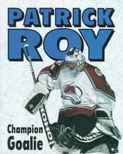 Tapa de Patrick Roy, champion goalie