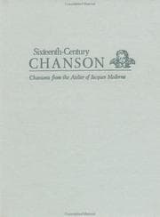 Tapa de Chansons Published by Jacques Moderne le Parangon des Chansons Tiers Livre Contentant XXVI Chansons . . . (Lyons, 1538) and Le Parangon des Chansons Quart Livre Contenant XXII Chansons a Deux et Troys Parties (Lyon, 1539) (The Sixteenth Century Chanson)