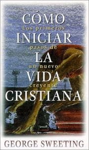 Tapa de Como iniciar la vida cristiana