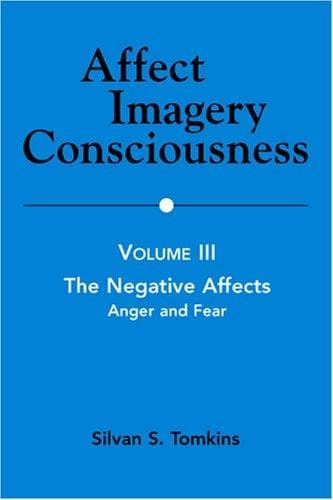Tapa de Affect Imagery Consciousness: Volume III: The Negative Affects