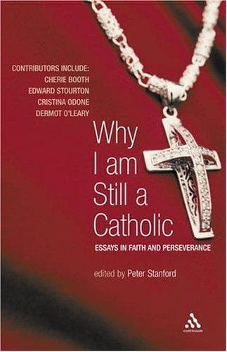 Tapa de Why I Am Still a Catholic