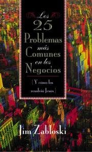 Tapa de 25 Problemas más Comunes en los Negocios, Los