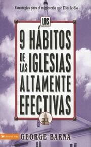 Tapa de Los 9 Habitos de las iglesias altamente efectivas